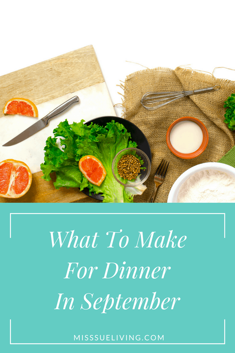 What to Make for Dinner in September, meal plan, menu plan, menu printable,meal planning