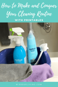 How to Make and Conquer Your Cleaning Routine, house cleaning schedule, house cleaning routine, weekly cleaning routine, clean house, cleaning checklist, easy house cleaning schedule, daily house cleaning schedule, cleaning routine