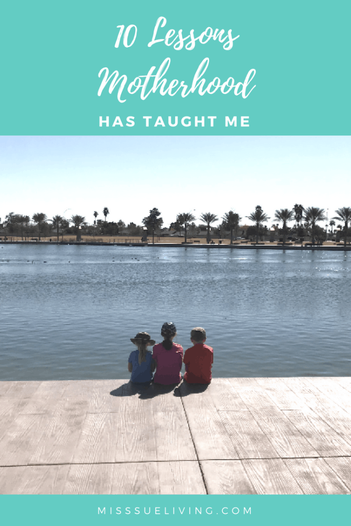 10 Lessons Motherhood Has Taught Me, motherhood lessons, motherhood quotes, motherhood, encouragement for mothers, motherhood moments, motherhood journey, what I learned from motherhood, #lessonsinmotherhood #motherhoodmoments #motherhoodjourney #motherhoodlife