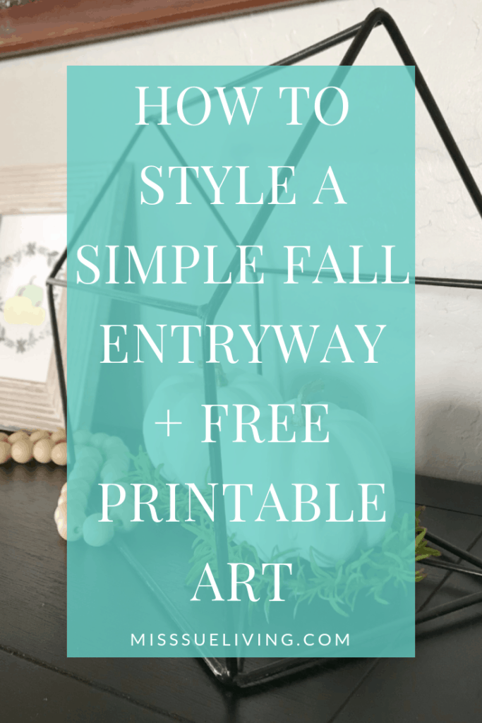 How to Style a Simple Fall Entryway + Free Printable Art, fall entryway decor, fall entryway table décor, simple fall decor ideas, fall entry table décor, fall entryway, fall entryway ideas, fall entry| #misssueliving #fallentryway #fallentry #falldecor #shelfstyling #autumn
