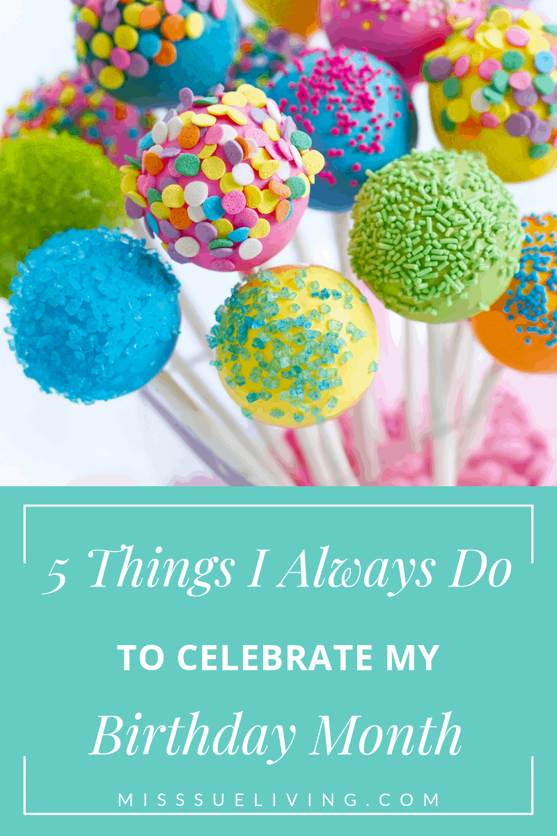 Celebrate your birthday, how to celebrate your birthday, how to make your birthday special, birthday celebration ideas, #celebrateyourbirthday #birthdayideas #birthdaycelebrations 