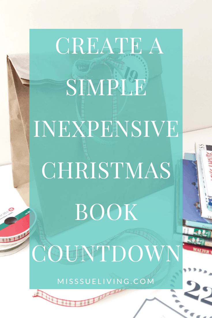 Create a Simple Inexpensive Christmas Book Countdown, christmas book countdown, wrap 25 books for Christmas, children’s christmas books, book a day Christmas, 25 days of Christmas readings, Christmas bookadvent #christmasbooks #christmasbookadvent #christmasadvent #christmasbooksforkids
