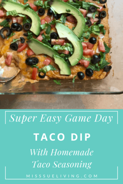 Super Easy Game Day Taco Dip With Homemade Taco Seasoning, game day taco dip, hot taco dip,taco dip, taco dip with cream cheese, best taco dip recipe, taco dip with sour cream, super bowl taco dip, taco dip easy, taco dip with refiried beans, touchdown taco dip, #tacodip #superbowlrecipes #gamedayrecipes #superbowl #gameday #touchdowntacodip