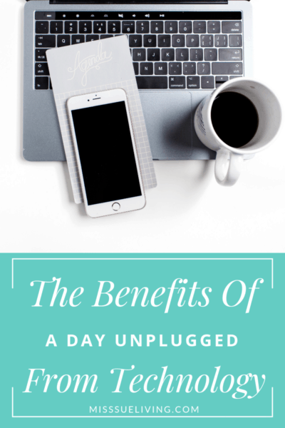 The Benefits Of A Day Unplugged from Technology, Digital detox, family digital detox, tips for unplugging from technology, ways to unplug from technology, unplugging from technology,Unplugged from Technology, Unplugged from Technology kids, social media detox, social media detox tips, #digitaldetox #screenfree #unpluggedfromtechnology #technologyoverload