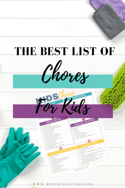 The Best List Of Chores For Kids - Miss Sue Living