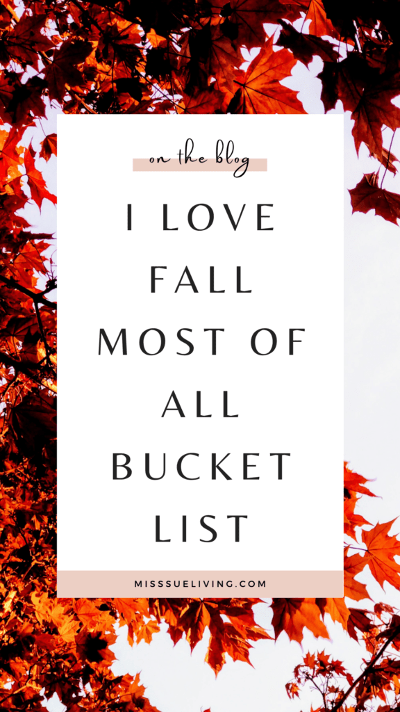 fall bucket list, family fall bucket list, fall bucket list 2020, fall bucket list for families, fall bucket list printable, fall bucket list ideas